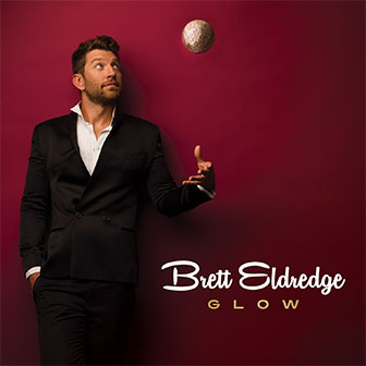 "Glow" album by Brett Eldredge