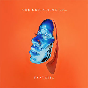 "The Definition Of..." album by Fantasia "The Definition Of..." album by Fantasia`