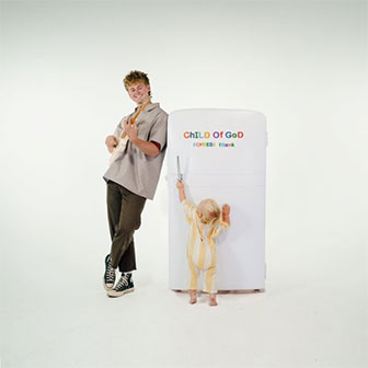 "Child Of God" album by Forrest Frank