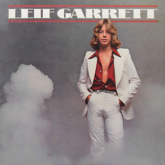 "Runaround Sue" by Leif Garrett