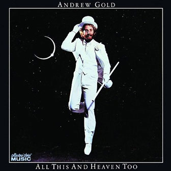 "Never Let Her Slip Away" by Andrew Gold