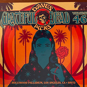 "Dave's Picks Volume 46" album by the Grateful Dead "Dave's Picks Volume 46" album by the Grateful Dead