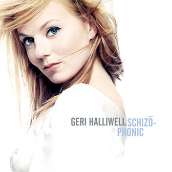 "Schizophonic" album by Geri Halliwell "Schizophonic" album by Geri Halliwell
