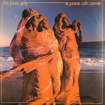 "At Peace With Woman" album by The Jones Girls "At Peace With Woman" album by The Jones Girls