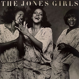 "You Gonna Make Me Love Somebody Else" by The Jones Girls "You Gonna Make Me Love Somebody Else" by The Jones Girls