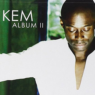 "I Can't Stop Loving You" by Kem