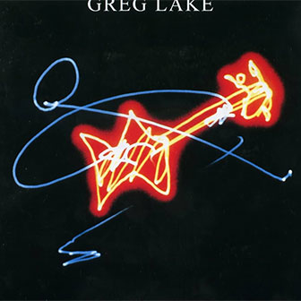"Let Me Love You Once" by Greg Lake