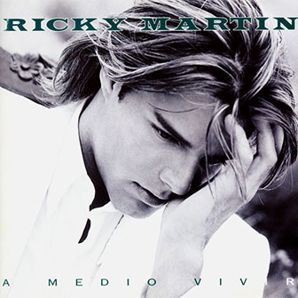 "Maria" by Ricky Martin "Maria" by Ricky Martin