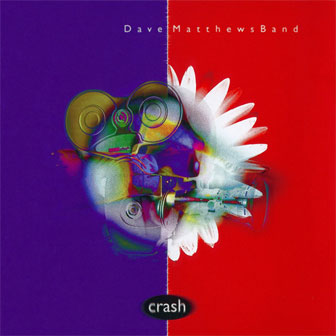"Crash" album by Dave Matthews Band