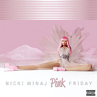 "Your Love" by Nicki Minaj