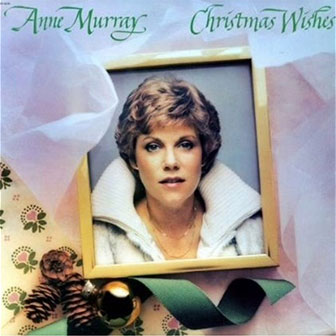 "Christmas Wishes" album by Anne Murray