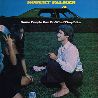 "Some People Can Do What They Like" album