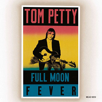 "Runnin' Down A Dream" by Tom Petty