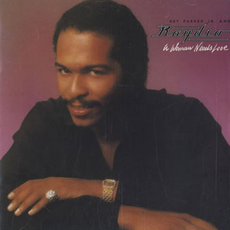 "A Woman Needs Love" album by Raydio