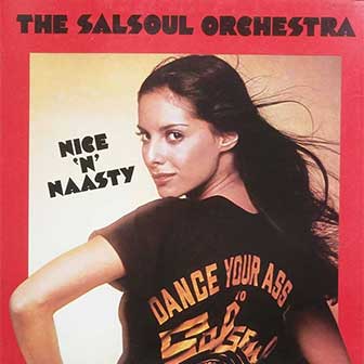 "Nice 'N' Naasty" album by Salsoul Orchestra