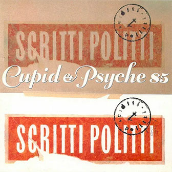 "Wood Beez" by Scritti Politti