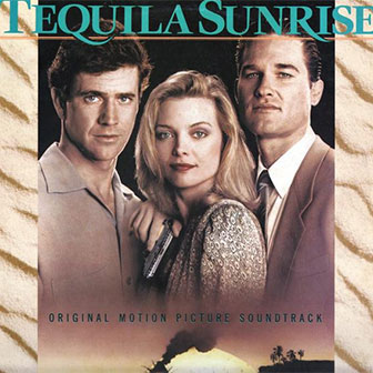 "Tequila Sunrise" soundtrack