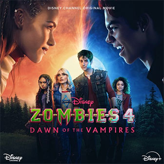 "ZOMBIES 4: Dawn Of The Vampire" soundtrack