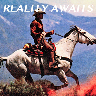 "Reality Awaits" album "Reality Awaits" album