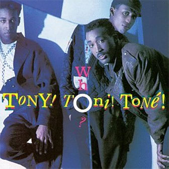 "Little Walter" by Tony! Toni! Tone! "Little Walter" by Tony! Toni! Tone!