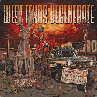 "West Texas Degenerate" album "West Texas Degenerate" album