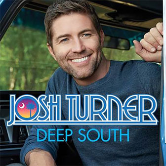 "Hometown Girl" by Josh Turner
