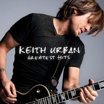 "You Look Good In My Shirt" by Keith Urban "You Look Good In My Shirt" by Keith Urban