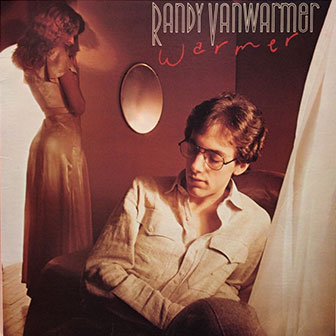 "Warmer" album by Randy VanWarmer