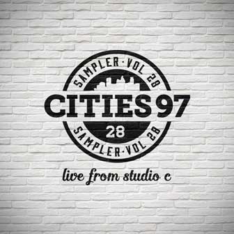 "Cities 97 Sampler Vol. 28" album by Various Artists "Cities 97 Sampler Vol. 28" album by Various Artists