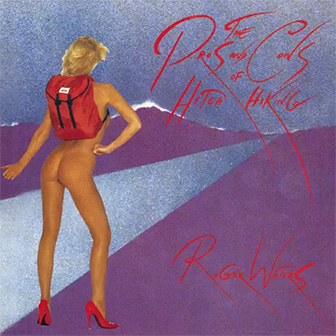 "The Pros & Cons Of Hitch Hiking" album