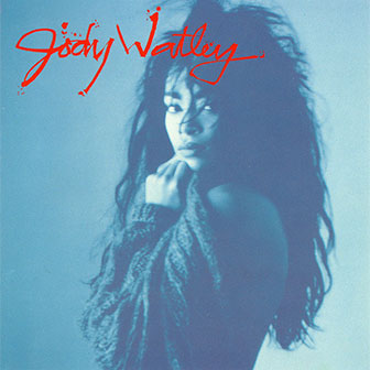 "Some Kind Of Lover" by Jody Watley