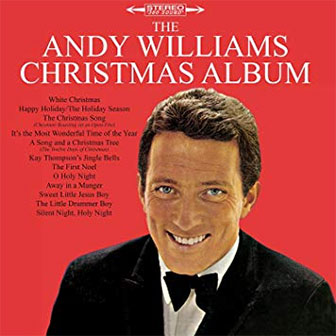 "The Andy Williams Christmas Album" "The Andy Williams Christmas Album"