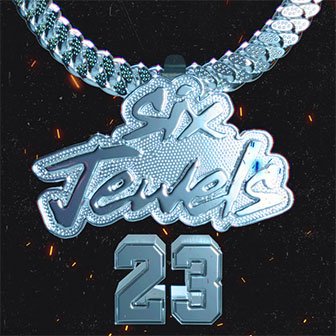 "Six Jewels 23" album by Yng Lvcas "Six Jewels 23" album by Yng Lvcas