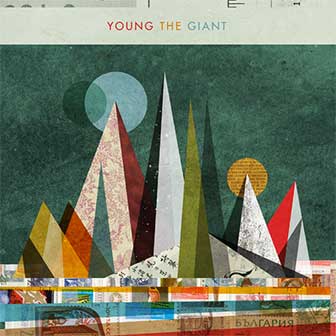 "Cough Syrup" by Young The Giant "Cough Syrup" by Young The Giant