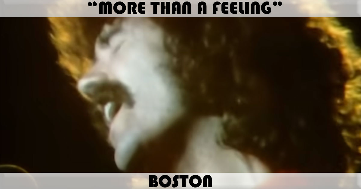"More Than A Feeling" by Boston