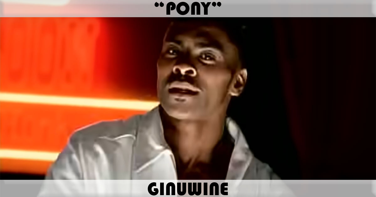 "Pony" by Ginuwine