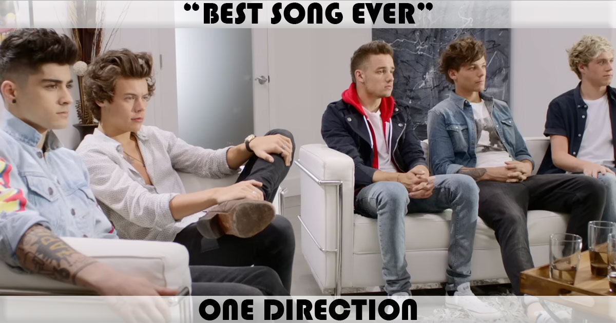 "Best Song Ever" by One Direction