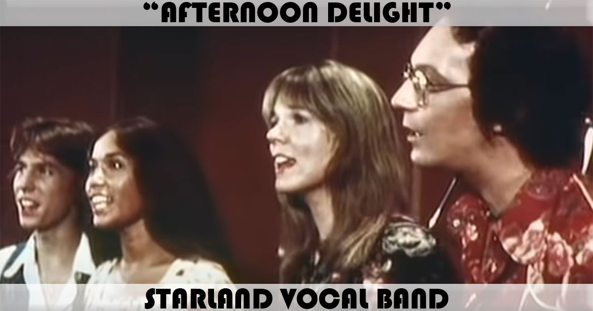 "Afternoon Delight" "Afternoon Delight"
