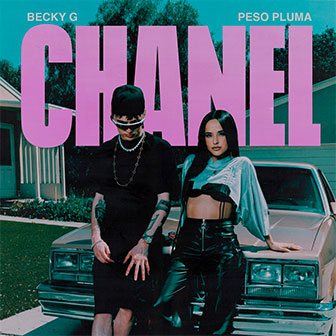 "Chanel" by Becky G "Chanel" by Becky G