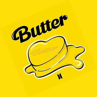 "Butter" by BTS "Butter" by BTS