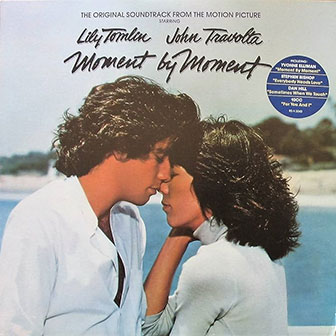 "Moment By Moment" by Yvonne Elliman