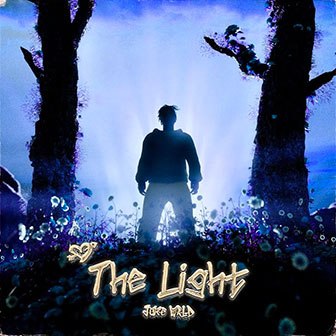 "The Light" by Juice WRLD